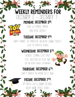 Weekly Reminders for 12/3/18 - 12/7/18!