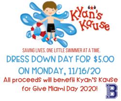 Kyan’s Kause Dress Down on Monday, 11/16/20!
